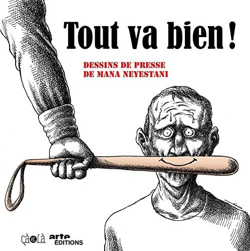 Tout va bien ! : dessins de presse