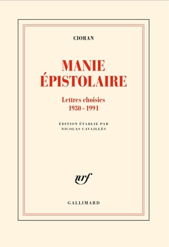 Manie épistolaire lettres choisies, 1930-1991
