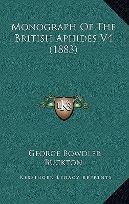 Monograph Of The British Aphides V4 (1883)