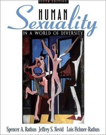 Human Sexuality in a World of Diversity (5th Edition)
