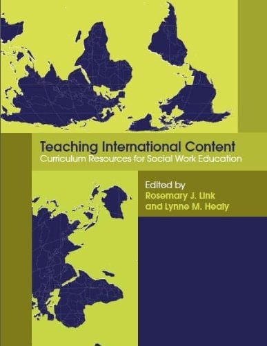 Teaching International Content: Curriculum Resources for Social Work Education