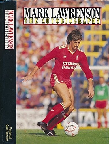 Mark Lawrenson The Autobiography