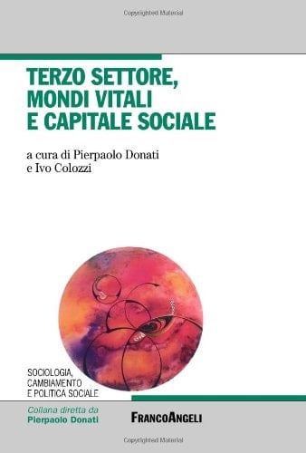 Terzo settore, mondi vitali e capitale sociale