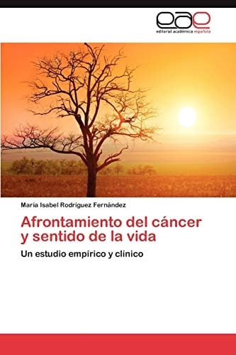 Afrontamiento Del Cáncer Y Sentido de la Vid
