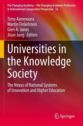 Universities in the Knowledge Society The Nexus of National Systems of Innovation and Higher Education
