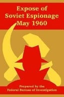 Expose of Soviet Espionage May 1960