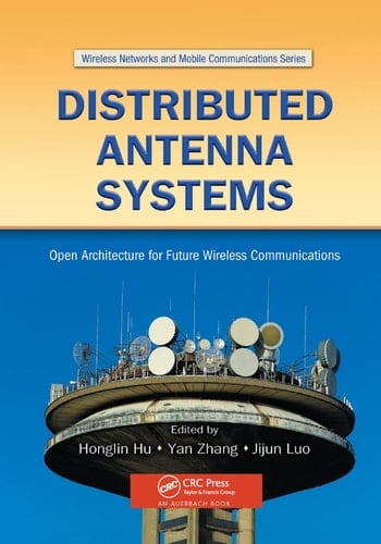 Distributed Antenna Systems Open Architecture for Future Wireless Communications