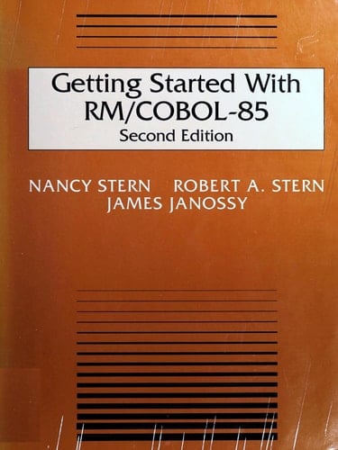 Getting Started With Rm/Cobol 85