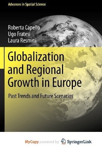 Globalization and Regional Growth in Europe: Past Trends and Future Scenarios