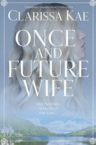 Once And Future Wife Book One