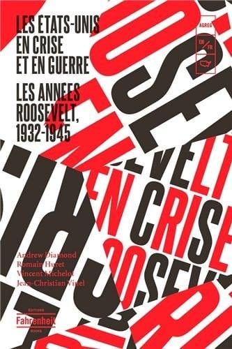 Les États-Unis en crise et en guerre les années Roosevelt, 1932-1945