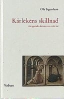 Kärlekens skillnad att gestalta kristen tro i vår tid