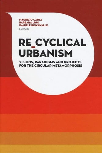 Re_cyclical Urbanism