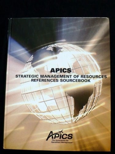 APICS Strategic Management of Resources References Sourcebook