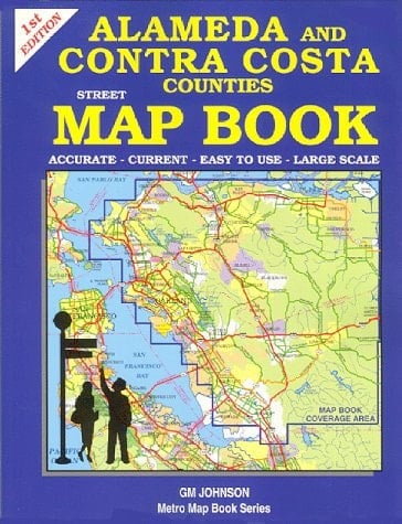 Alameda and Contra Costa Counties Map Book (GM Johnson Metro Map Books)