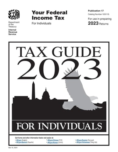 Tax Guide 2023 for Individuals: Publication 17