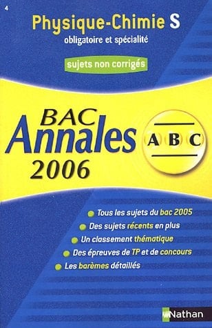 Physique Chimie S obligatoire et spécialité Annales Bac sujets non corrigés