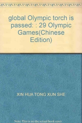 2008 Olympic Torch Relay The Beijing 2008 Olympic Games