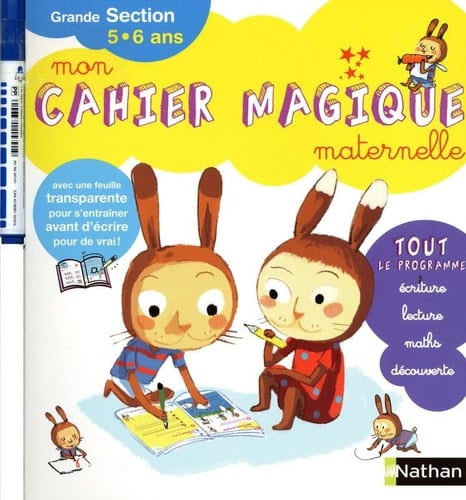 Mon cahier magique Maternelle Grande Section 5-6 ans