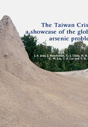 The Taiwan Crisis: a showcase of the global arsenic problem