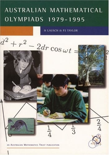 Australian Mathematical Olympiads Book 1 1979 - 1995