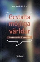 Gestalta möjliga världar predikostrategier för 2000-talet