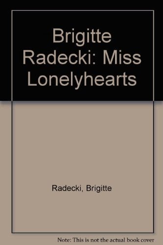 Brigitte Radecki Miss Lonelyhearts