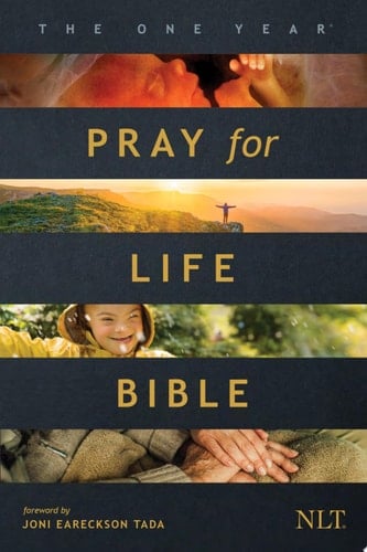 The One Year Pray for Life Bible NLT