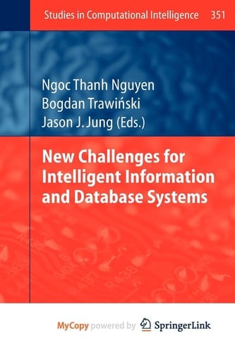 New Challenges for Intelligent Information and Database Systems