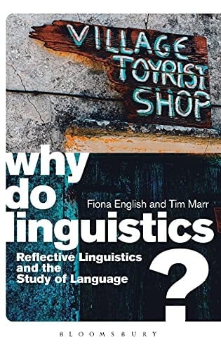 Why Do Linguistics? Reflective Linguistics and the Study of Language