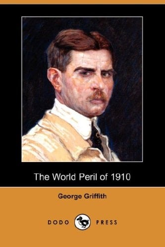 The World Peril Of 1910