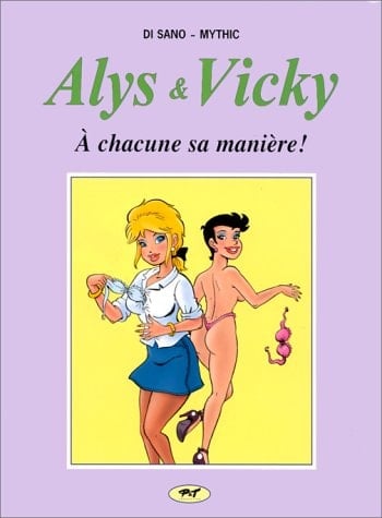 A CHACUNE SA MANIERE - ALYS ET VICKY