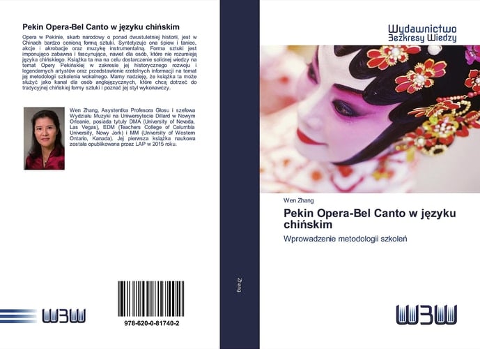 Pekin Opera-Bel Canto w języku chińskim: Wprowadzenie metodologii szkoleń (Polish Edition)