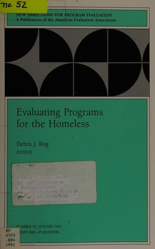 Evaluating Programs for the Homeless (New Directions for Evaluation)