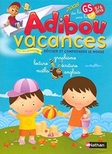 Adibou vacances de la GS vers le CP 5/6 ans