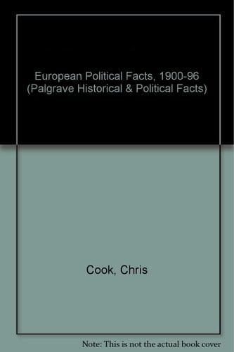 European Political Facts, 1900-1996