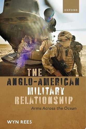 The Anglo-American Military Relationship