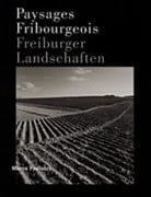 Freiburger Landschaften