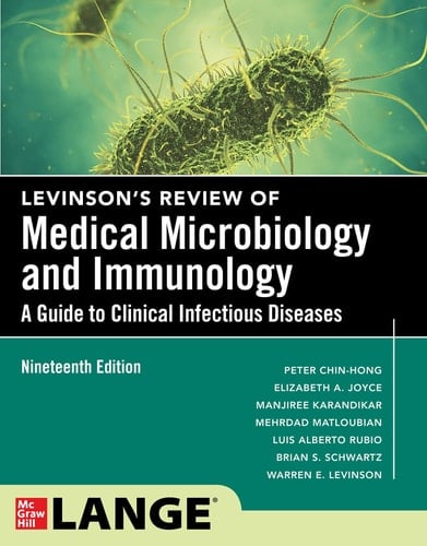 Levinson's Microbiology and Immunology, Nineteenth Edition