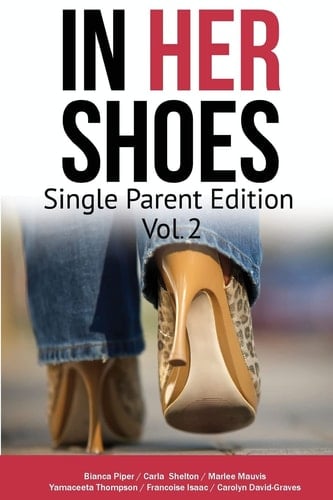 In Her Shoes Single Parent Vol 2