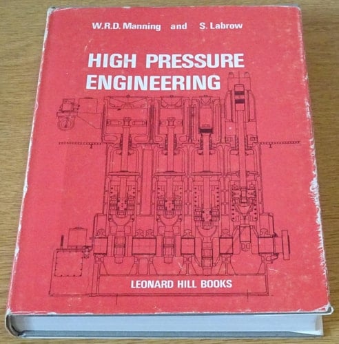 High pressure engineering (Chemical and process engineering series)
