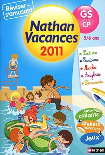 Nathan vacances - de la GS vers le CP 5/6 ans