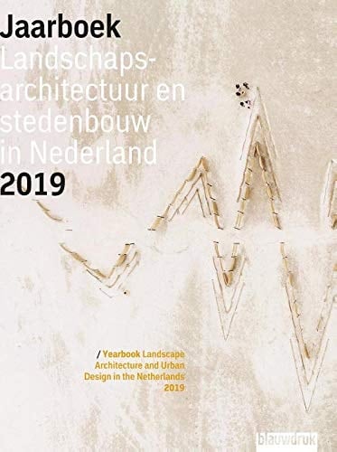 Yearbook Landscape Architecture and Urban Design in the Netherlands 2022