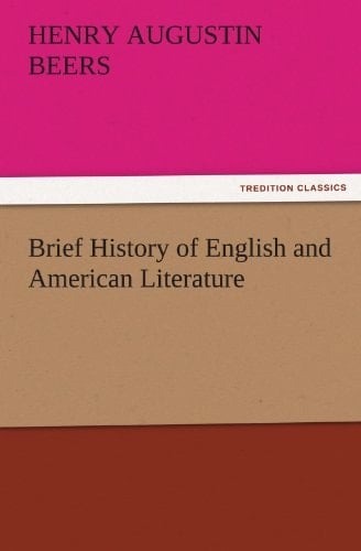 Brief History of English and American Literature