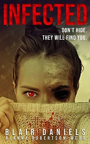 Infected A Psychological Horror Novella