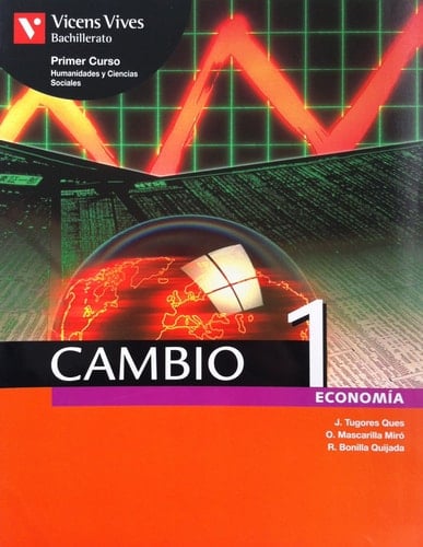 Cambio 1 economía primer curso humanidades y Ciencias Sociales