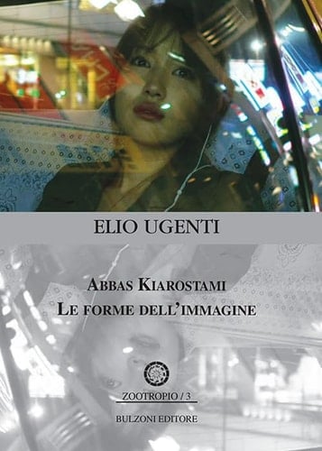 Abbas Kiarostami le forme dell'immagine