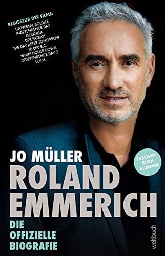 Roland Emmerich die offizielle Biografie