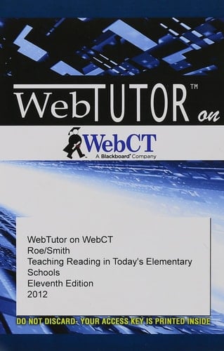 WebTutor™ on WebCT™with eBook on Gateway, 1 term (6 months) Printed Access Card for Roe/Smith's Teaching Reading in Today's Elementary Schools, 11th