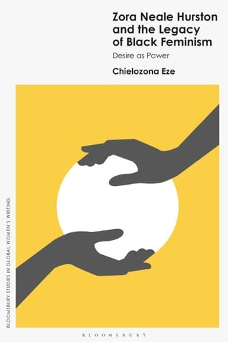 Zora Neale Hurston and the Legacy of Black Feminism